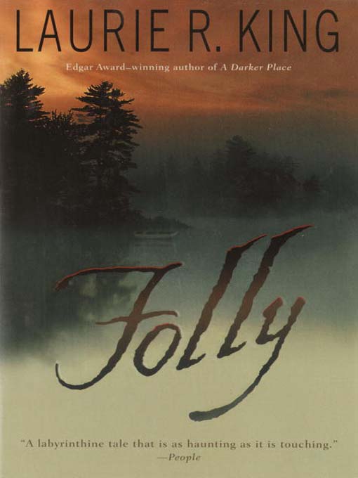 Title details for Folly by Laurie R. King - Available